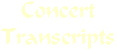 Concert Transcripts